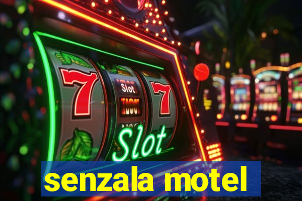 senzala motel